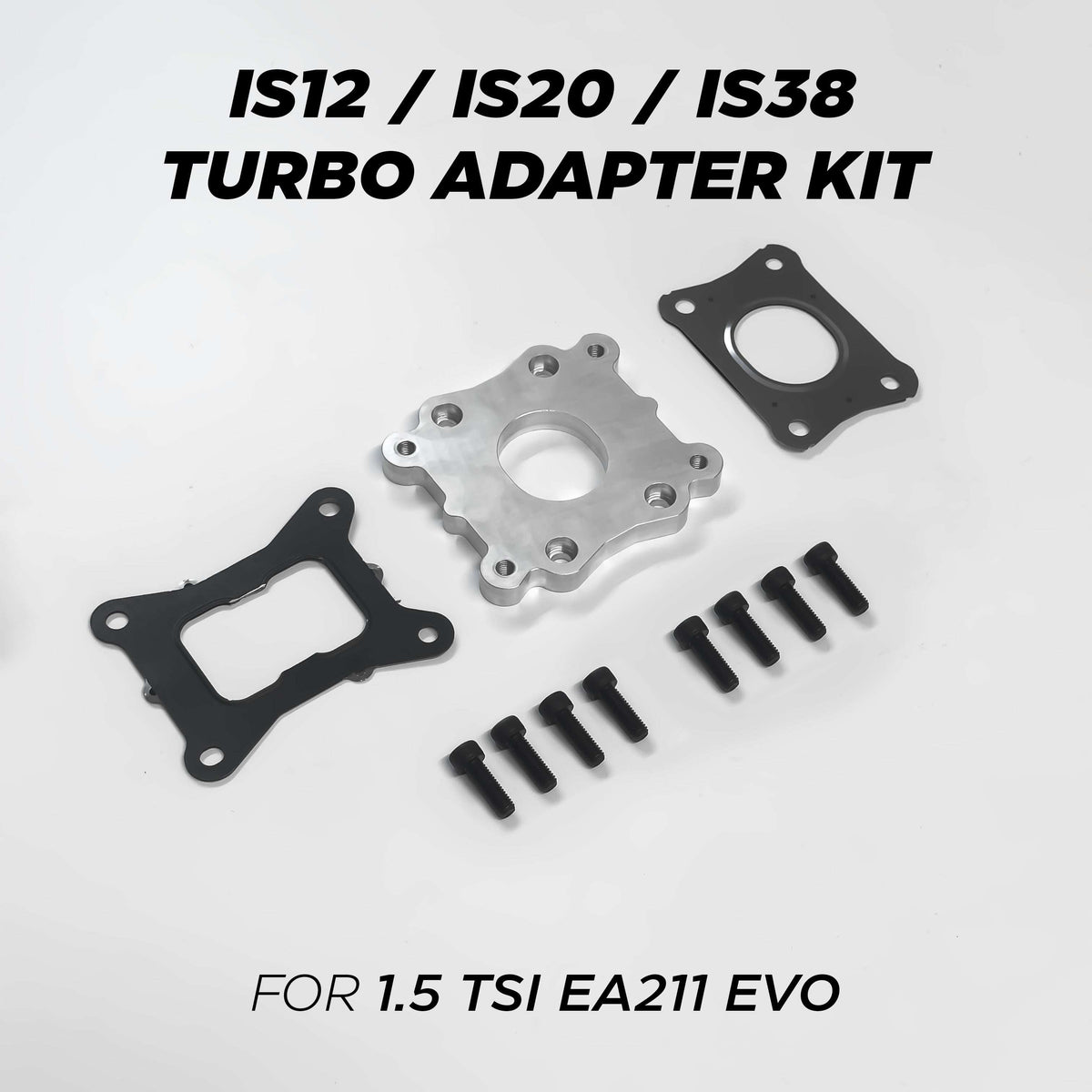 1.5 TSI EA211 EVO IS12/20/38 Turbo Adapter Kit- High on Boost